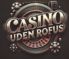Spil Casino Uden om Rufus En Guide til Frie Spilmuligheder Spil Casino Uden om Rufus En Guide til Frie Spilmuligheder